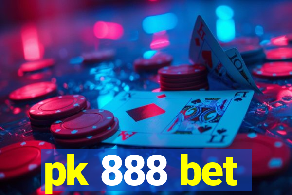 pk 888 bet